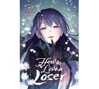 How to Love a Loser, Vol. 1