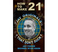 How to Make 21 Jay Originals That Don't Suck