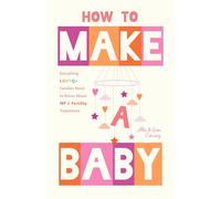 How to Make a Baby: Everything Lgbtq+ Families Need to Know About Ivf and Fertility Treatments
