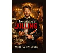 HOW TO MAKE A KILLING: "How Becket Redfellow (Glen Powell) Will Stop at Nothing to Reclaim His Inheritance in This Dark Comedy Thriller"