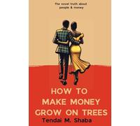How to Make Money Grow on Trees