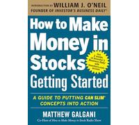 Matthew Galgani – How to Make Money in Stocks: Getting Started – Tascabile