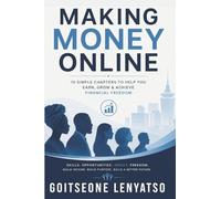 How to make Money Online: A Step-by-Step Guide to Building Real Income Streams from Home