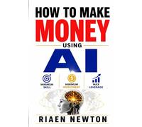How To Make Money Using AI