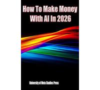 How To Make Money With AI In 2026