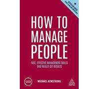 Michael Armstrong How to Manage People (Tascabile) Creating Success
