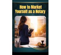 How to Market Yourself as a Notary