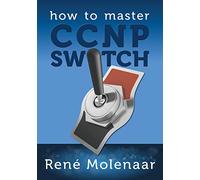 How to Master CCNP SWITCH