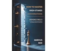 How to Master High-stakes Conversations: Desmond O'Neill's Framework for Detecting Deception and Building Genuine Connections