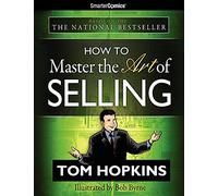 Tom Hopkins How to Master the Art of Selling from SmarterComics (Tascabile)