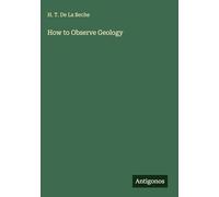 How to Observe Geology