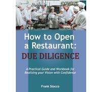 How to Open a Restaurant: Due Diligence