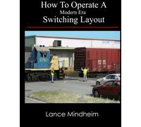 How To Operate A Modern Era Switching Layout