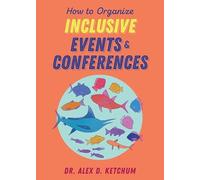 How to Organize Inclusive Events and Conferences