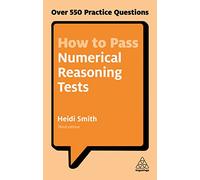 Heidi Smith How to Pass Numerical Reasoning Tests (Tascabile)
