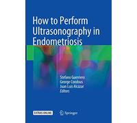 How to Perform Ultrasonography in Endometriosis