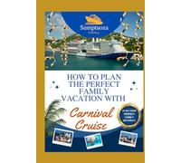 How to Plan the Perfect Family Vacation with Carnival Cruise: Dreaming of a family vacation that everyone will love? Join us as we explore how to create the perfect getaway with Carnival Cruise!