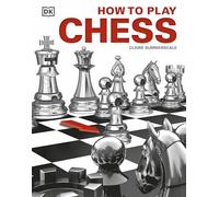 How to Play Chess