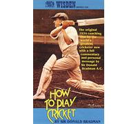 How to Play Cricket By Sir Don