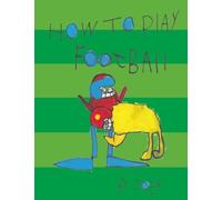 How To Play Football