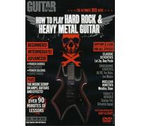 How to Play Hard Rock and Heavy Metal Guitar