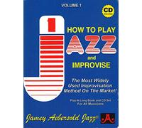 How To Play Jazz and Improvise, Vol. 1