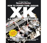 Des Hammill How to Power Tune Jaguar Xk 3.4, 3.8 & 4.2 Litre Engines (Tascabile)