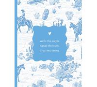 How to Pray: A Western-Inspired Prayer and Reflection Journal for Daily Quiet Time with God
