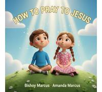 How to Pray to Jesus