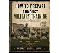 How to Prepare and Conduct Military Training - 1975 U.S. Army Edition