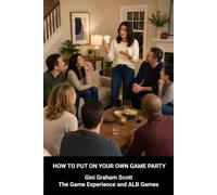 How to Put On Your Own Game Party