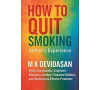 How to Quit Smoking: Nicotine Creates Dependency-Not Satisfaction