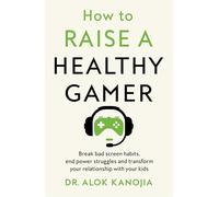 Come crescere un gamer sano – Eliminare cattive abitudini digitali e migliorare il rapporto