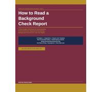 How to Read a Background Check Report: A Plain-English Workbook for Understanding Criminal Records, Employment Screenings, Background Check Errors, and Your Rights