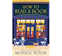 How to Read a Book by Wood, Monica