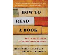 Charles Van Doren Mortimer J. Adler How to Read a Book (Tascabile)