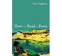 How to Read a Poem [Paperback] Terry Eagleton