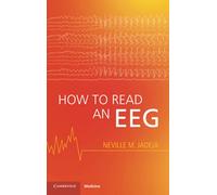 Neville M. Jadeja How to Read an EEG (Tascabile)