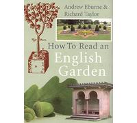 How to Read an English Garden