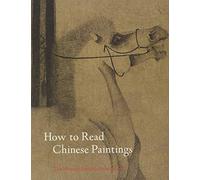 How to Read Chinese Paintings