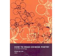 Zong-qi Cai How to Read Chinese Poetry (Tascabile)