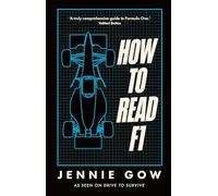 Jennie Gow How to Read F1 (Copertina rigida)