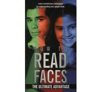 How to Read Faces: Ultimate Advantage