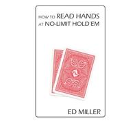 How To Read Hands At No-Limit Hold'em