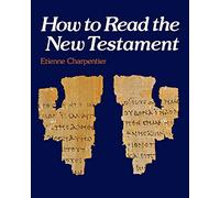 How to Read the New Testament