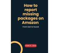 How to report missing packages on Amazon: From lost to found