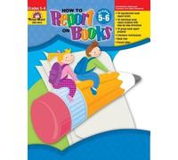 How to Report on Books Grades 5-6 (Tascabile) How to Report on Books