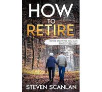 How to Retire