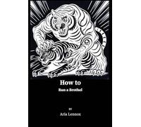 How to Run a Brothel