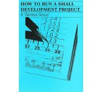 How To Run a Small Development Project (Tascabile)